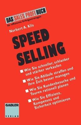 Speed Selling: Schneller, schlanker, stärker verkaufen - cover