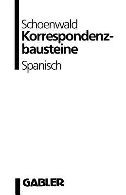 Korrespondenzbausteine Spanisch - Ulrich Schoenwald - cover