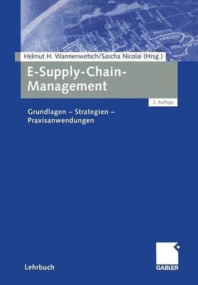 E-Supply-Chain-Management: Grundlagen — Strategien — Praxisanwendungen - cover
