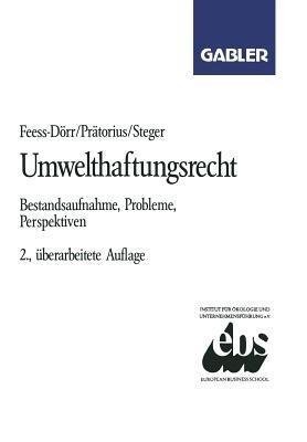 Umwelthaftungsrecht: Bestandsaufnahme, Probleme, Perspektiven - Eberhard Feess - cover