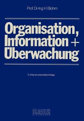 Organisation, Information und Überwachung - Hans Blohm - cover