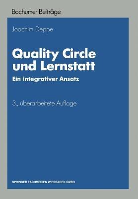 Quality Circle und Lernstatt: Ein integrativer Ansatz - cover