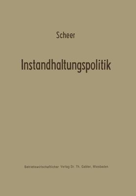Instandhaltungspolitik - August-Wilhelm Scheer - cover