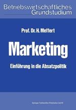 Marketing: Einführung in die Absatzpolitik