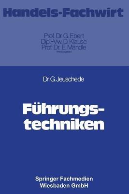 Führungstechniken - Gerhard Jeuschede - cover