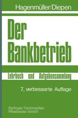 Der Bankbetrieb: Lehrbuch und Aufgabensammlung - Gerhard Diepen - cover