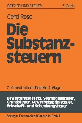 Die Substanzsteuern - Gerd Rose - cover