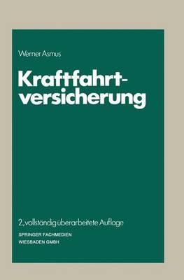 Kraftfahrtversicherung - Werner Asmus - cover