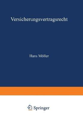 Versicherungsvertragsrecht - Hans Möller - cover