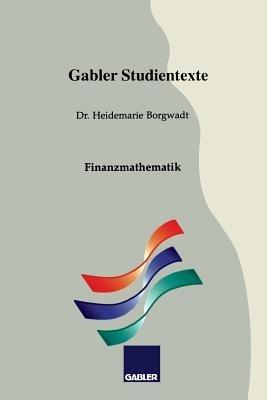 Finanzmathematik - Heidemarie Borgwadt - cover