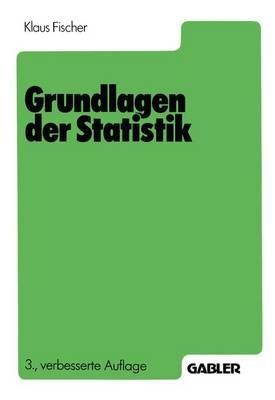 Grundlagen der Statistik - Klaus Fischer - cover