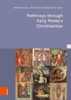 Pathways through Early Modern Christianities - cover