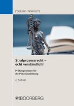 Strafprozessrecht - echt verständlich!