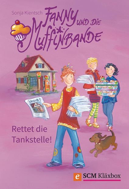 Fanny und die Muffinbande - Band 2 - Sonja Kientsch - ebook