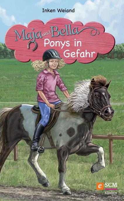 Maja und Bella - Ponys in Gefahr - Inken Weiand,Christoph Clasen - ebook