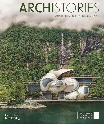 ARCHISTORIES: Architektur in Der Kunst - cover