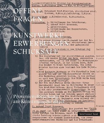 OFFENE FRAGEN. Kunstwerke – Erwerbungen – Schicksale: Provenienzforschung am Kunstmuseum Basel - cover