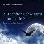 Auf sanften Schwingen durch die Nacht