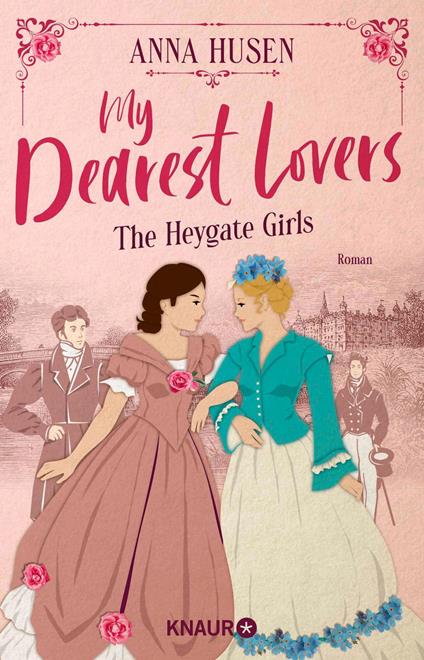 My Dearest Lovers. The Heygate Girls - Anna Husen - ebook