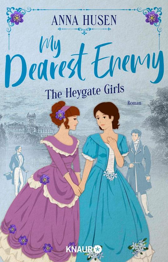 My Dearest Enemy. The Heygate Girls - Anna Husen - ebook