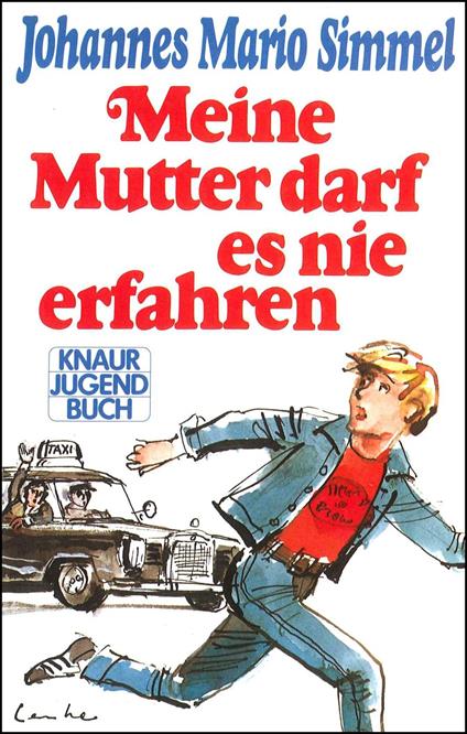 Meine Mutter darf es nie erfahren - Johannes Mario Simmel - ebook