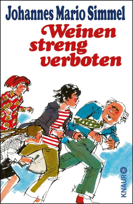 Weinen streng verboten - Johannes Mario Simmel - ebook