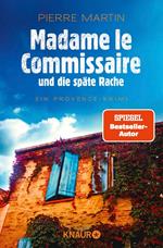 Madame le Commissaire und die späte Rache