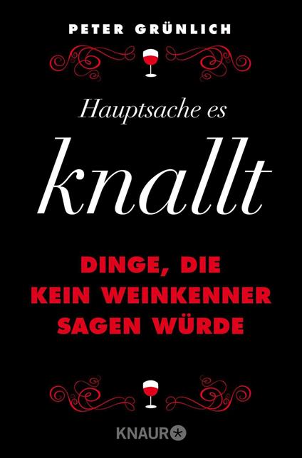 Hauptsache, es knallt