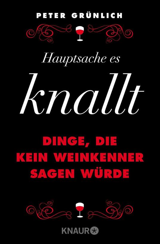 Hauptsache, es knallt