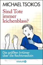 Sind Tote immer leichenblass?