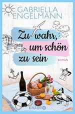 Zu wahr, um schön zu sein
