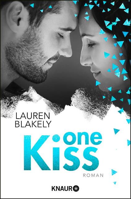 One Kiss - Lauren Blakely,Kristina Frey - ebook