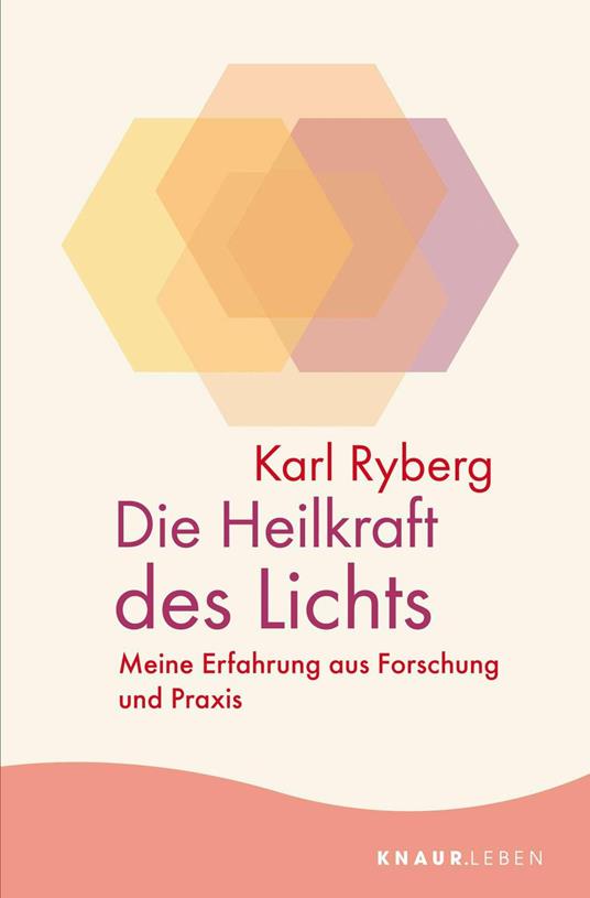 Die Heilkraft des Lichts