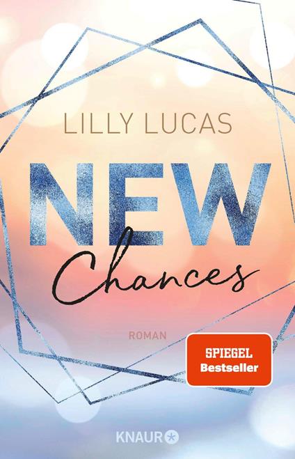 New Chances - Lilly Lucas - ebook