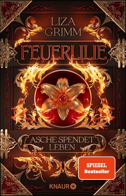 Feuerlilie. Asche spendet Leben