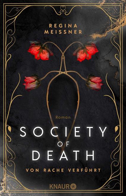 Society of Death. Von Rache verführt - Regina Meissner - ebook