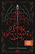 The Dark Is Descending