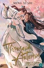 Thousand Autumns. Buch 4