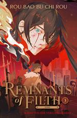 Remnants of Filth. Buch 3
