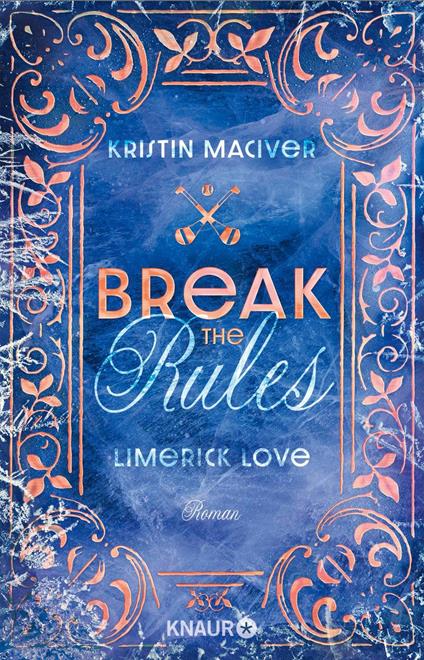 Limerick Love. Break the Rules - Kristin MacIver - ebook