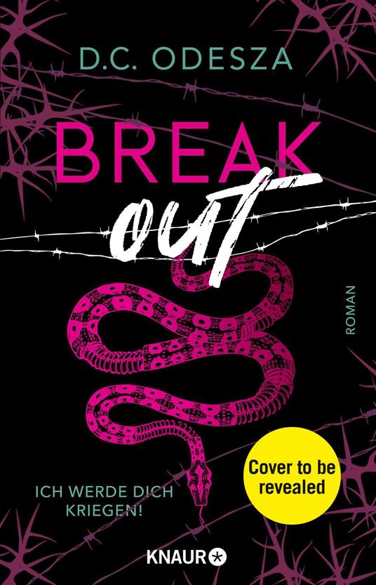 Break out – Ich werde dich kriegen! - D. C. Odesza - ebook