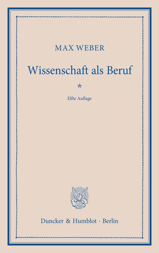 Wissenschaft als Beruf.