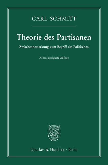 Theorie des Partisanen.