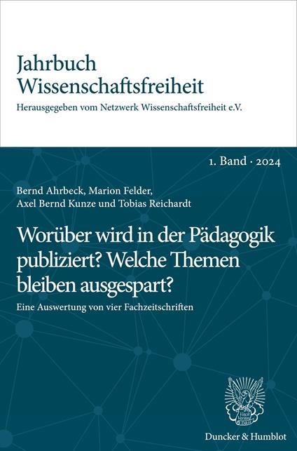 Worüber wird in der Pädagogik publiziert? Welche Themen bleiben ausgespart?