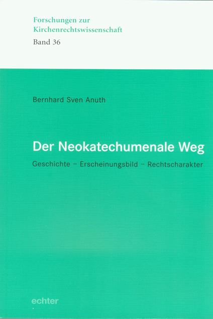 Der Neokatechumenale Weg