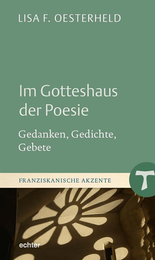 Im Gotteshaus der Poesie