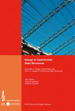 Design of Cold-formed Steel Structures: Eurocode 3: Design of Steel Structures. Part 1-3 Design of cold-formed Steel Structures