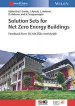Solution Sets for Net Zero Energy Buildings: Feedback from 30 Buildings Worldwide