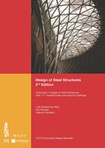 Design of Steel Structures: Eurocode 3: Designof Steel Structures, Part 1-1: General Rules and Rules for Buildings