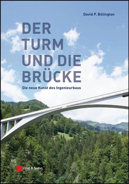 Der Turm und Brücke